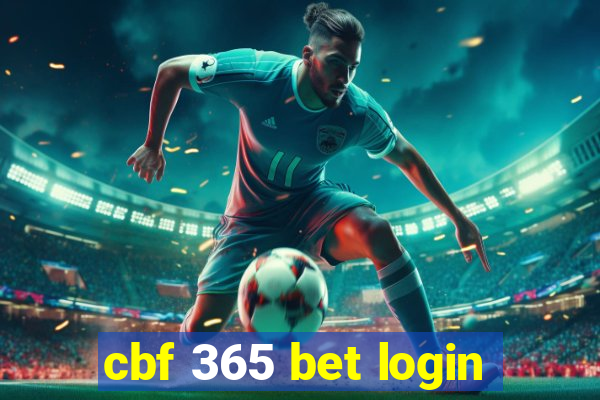 cbf 365 bet login